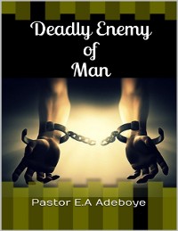 Cover Deadly Enemy of Man