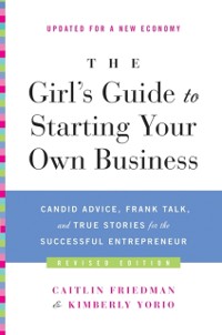 Cover Girl's Guide to Starting Your Own Business (Revised Edition)