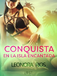 Cover Conquista en la Isla Encantada - Relato erótico breve
