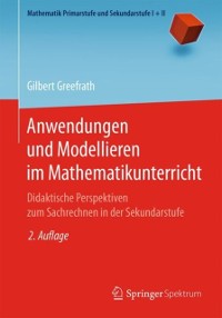Cover Anwendungen und Modellieren im Mathematikunterricht