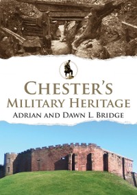 Cover Chester's Military Heritage