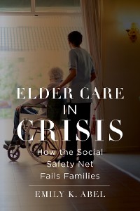 Cover Elder Care in Crisis