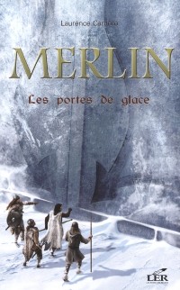 Cover Merlin 4 : Les portes de glace