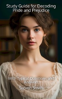 Cover Study Guide for Decoding Pride and Prejudice