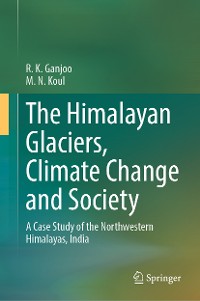 Cover The Himalayan Glaciers, Climate Change and Society