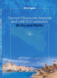 Cover Tourism Discourse Analysis and UNESCO websites: Sicily and Malta