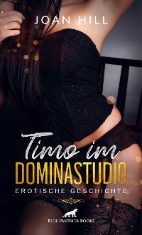 Cover Timo im Dominastudio | Erotische Geschichte