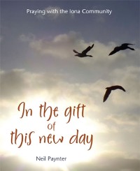 Cover In the Gift of This New Day