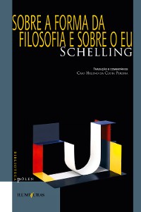 Cover Sobre a forma da filosofia e sobre o eu