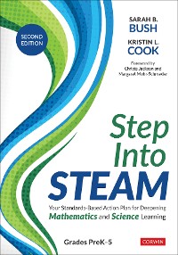 Cover Step Into STEAM, Grades PreK-5