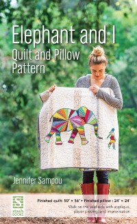 Cover Elephant and I Quilt and Pillow Pattern
