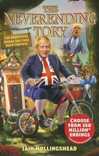 Cover Boris Johnson: The Neverending Tory