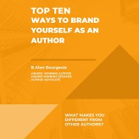 Cover Top Ten Ways to Brand Yourself as an Author