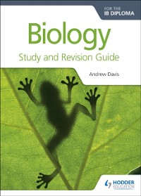 Cover Biology for the IB Diploma Study and Revision Guide