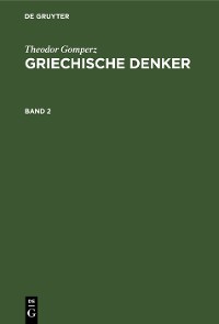 Cover Theodor Gomperz: Griechische Denker. Band 2