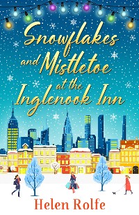 Cover Snowflakes and Mistletoe at the Inglenook Inn