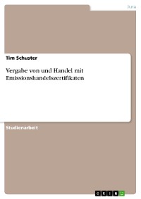 Cover Vergabe von und Handel mit Emissionshandelszertifikaten