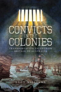 Cover Convicts in the Colonies