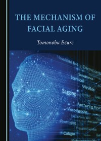 Cover Mechanism of Facial Aging