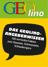 Cover GEOlino - Angeberwissen