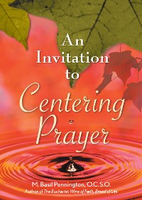 Cover An Invitation to Centering Prayer