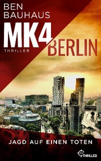 Cover MK4 Berlin - Jagd auf einen Toten