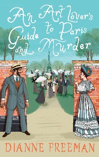 Cover An Art Lover's Guide to Paris and Murder