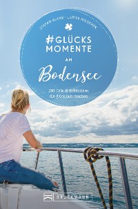 Cover #Glücksmomente am Bodensee