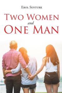 Cover Two Women and One Man
