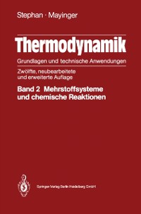 Cover Thermodynamik: Grundlagen und technische Anwedungen