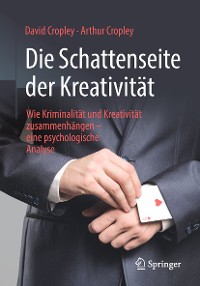 Cover Die Schattenseite der Kreativität