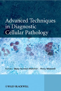 Cover Advanced Techniques in Diagnostic Cellular Pathology