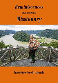 Cover Reminiscences of an Accidental Missionary