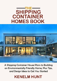 Cover The Shipping Container Homes Book