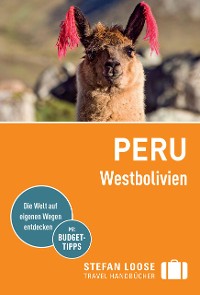 Cover Stefan Loose Reiseführer Peru, Westbolivien