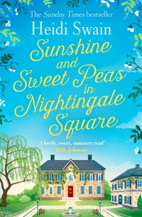 Cover Sunshine and Sweet Peas in Nightingale Square