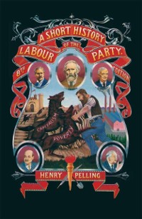 Cover Short History of the Labour Party