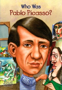 Cover Who Was Pablo Picasso?