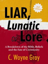 Cover Liar, Lunatic, or Lore