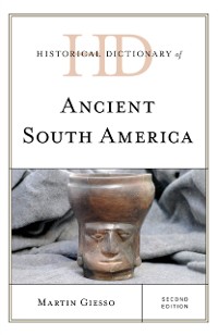 Cover Historical Dictionary of Ancient South America