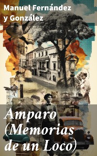 Cover Amparo (Memorias de un Loco)