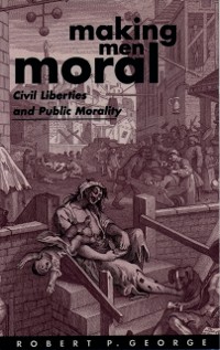 Cover Making Men Moral
