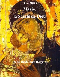 Cover Marie, la Sainte de Dieu