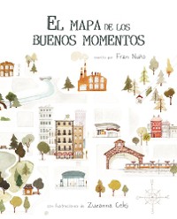 Cover El mapa de los buenos momentos (The Map of Good Memories)