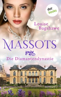 Cover Massots - Die Diamantendynastie