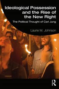 Cover Ideological Possession and the Rise of the New Right
