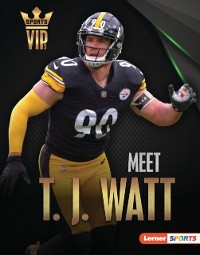 Cover Meet T. J. Watt