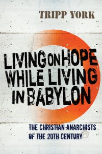 Cover Living on Hope While Living in Babylon