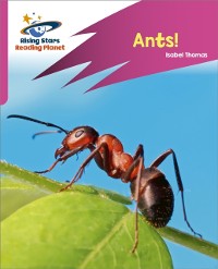 Cover Reading Planet: Rocket Phonics   Target Practice   Ants!   Pink A