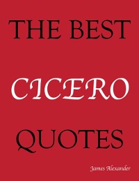 Cover The Best Cicero Quotes
